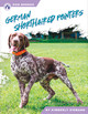 Dog Breeds: German Shorthaired Pointers (Paperback)