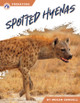 Predators: Spotted Hyenas (Paperback)
