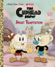 Sweet Temptation (the Cuphead Show!) (Hardcover)