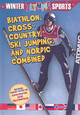 Biathlon, Cross Country, Ski Jumping, and Nordic Combined (Library Binding)