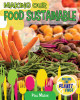 Making Our Food Sustainable (Library Binding)