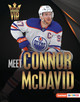 Meet Connor McDavid: Edmonton Oilers Superstar (Library Binding)