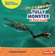 Tully Monster: A First Look (Paperback)
