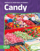 Candy: From Idea to Market (Library Binding)