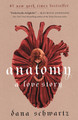 Anatomy: A Love Story (Hardcover)
