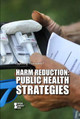 Harm Reduction: Public Health Strategies (Paperback)
