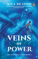 Veins of Power (Paperback)