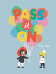 Pass It on (Hardcover)