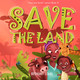 Save The Land (Paperback)
