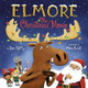 Elmore the Christmas Moose (Hardcover)