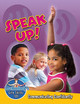 Speak Up!: Communicating Confidently (Hardcover)
