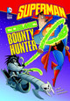 Superman: Cosmic Bounty Hunter (Paperback)