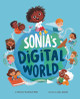 Sonia's Digital World (Paperback)