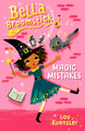 Bella Broomstick #1: Magic Mistakes (Paperback)
