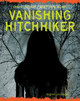 Vanishing Hitchhiker (Library Binding)