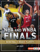 NBA and WNBA Finals: Basketball's Biggest Playoffs (Library Binding)