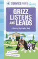 Grizz Listens and Leads: A Hearing Dog Graphic Novel (Paperback)
