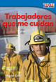 Trabajadores Que Me Cuidan (Paperback)