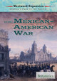 The Mexican-American War (Paperback)