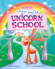First Day of Unicorn School (Paperback)