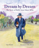 Dream by Dream: The Story of Rabbi Isaac Mayer Wise (Paperback)