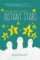 Distant Stars: Book 3 (Paperback)