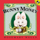 Bunny Money (Paperback)