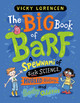 The Big Book of Barf: A Spewnami of Sick Science, Hurled History, and Body Oddities (Hardcover)