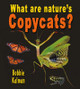 What Are Nature's Copycats? (Paperback)