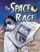 The Space Race (Library Binding)