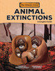 Animal Extinctions: A Graphic Guide (Paperback)
