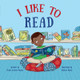 I Like to Read (Hardcover)