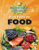 True Facts on Food (Paperback)