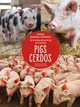 Cerdos (Pigs) Bilingual Eng/Spa (Hardcover)