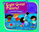 Eight Great Planets!: A Song about the Planets (Hardcover)