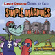Lance Dragon Defends His Castle with Simple Machines (Paperback)