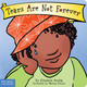 Tears Are Not Forever (Paperback)