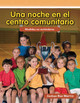 Una Noche En El Centro Comunitario (Paperback)
