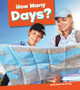How Many Days? (Library Binding)