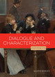 Dialogue and Characterization (Library Binding)