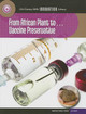 From African Plant To... Vaccine Preservative (Paperback)