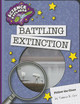 Battling Extinction (Paperback)