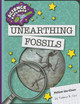 Unearthing Fossils (Paperback)
