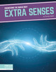 Extra Senses (Library Binding)