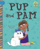 Pup and Pam (Paperback)