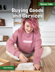 Buying Goods and Services (Library Binding)