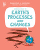 Introduction to Earth's Processes and Changes (Library Binding)