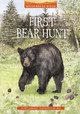 First Bear Hunt (Paperback)
