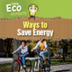 Ways to Save Energy (Library Binding)