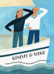 Kimmy and Mike (Paperback)